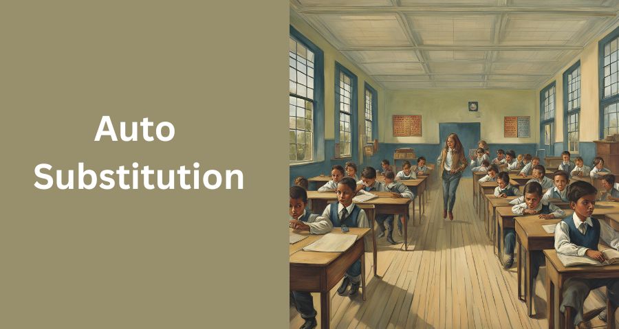Auto Substitution System Software Online for Schools